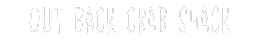 Create your Neon Sign Out back crab...