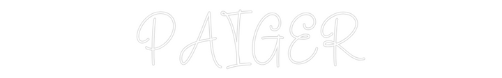 Create your Neon Sign PAIGER - MK Neon