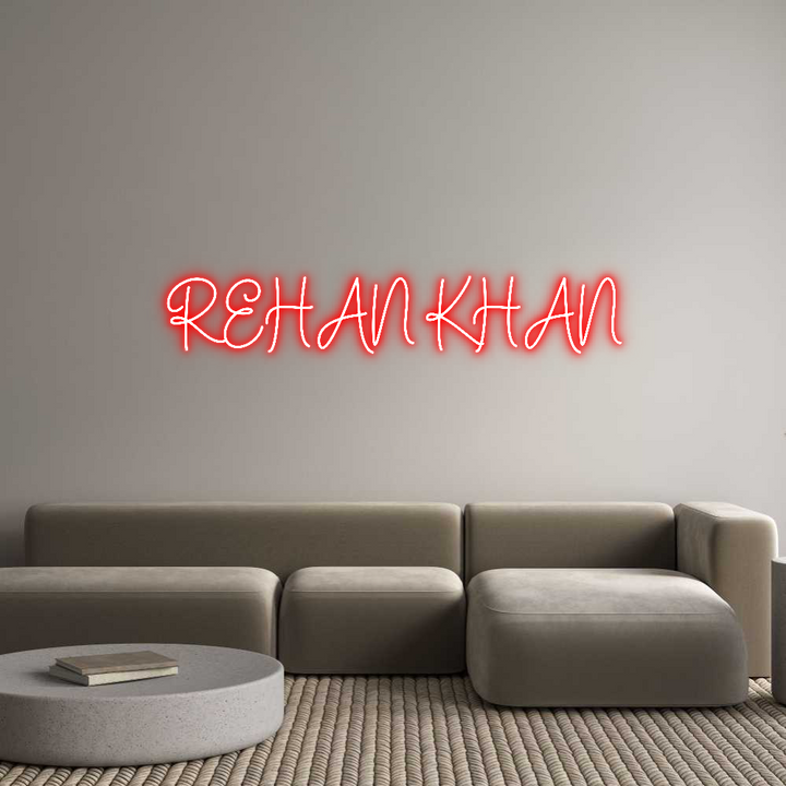 Create your Neon Sign REHAN KHAN