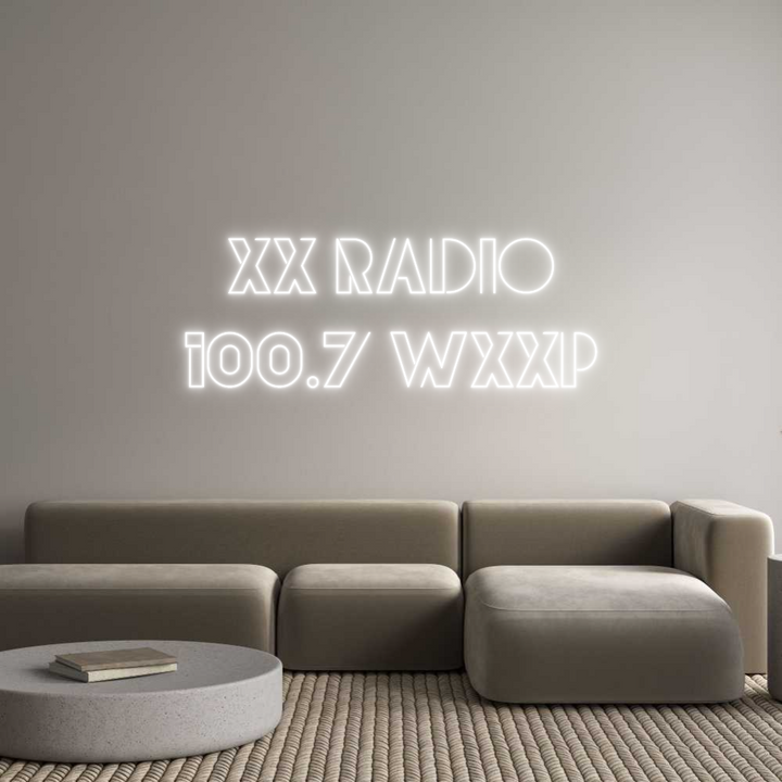 Create your Neon Sign XX RADIO
100...