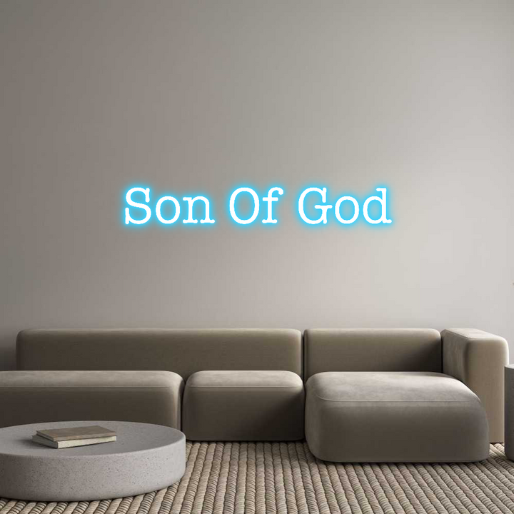 Create your Neon Sign Son Of God