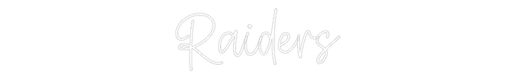 Create your Neon Sign Raiders