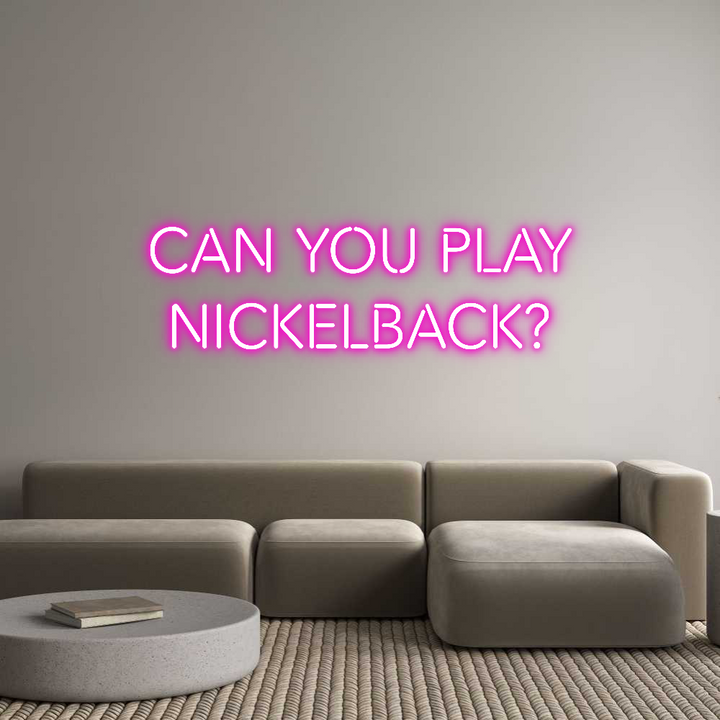 Create your Neon Sign Can you play...