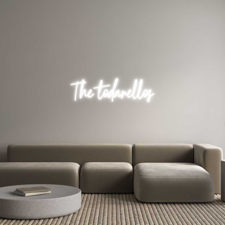 Create your Neon Sign The todarellos