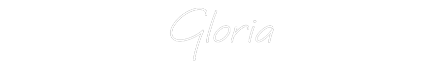 Create your Neon Sign Gloria