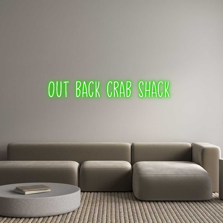 Create your Neon Sign Out back crab...