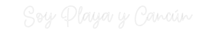 Create your Neon Sign Soy Playa y C...