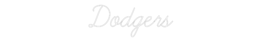 Create your Neon Sign Dodgers