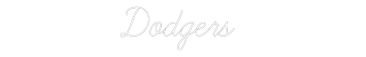 Create your Neon Sign Dodgers