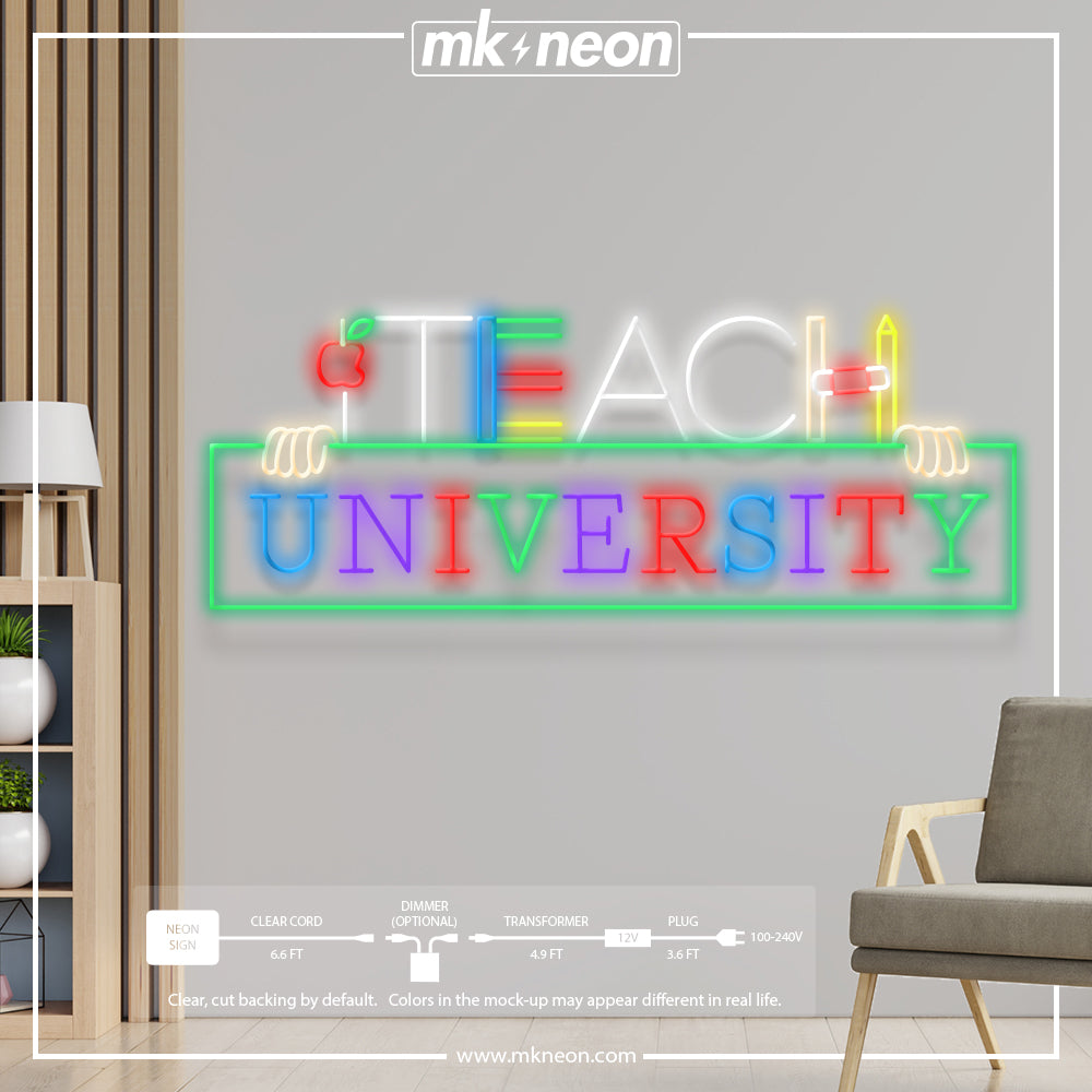 Custom LED Sign Teach University – MK Neon
