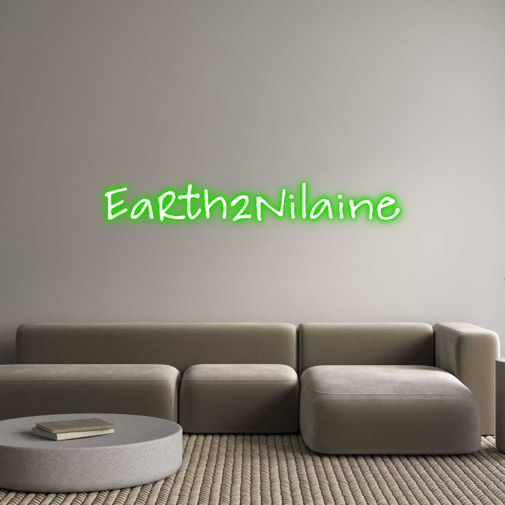 Create your Neon Sign Earth2Nilaine