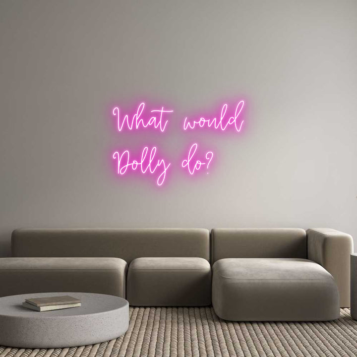Create your Neon Sign What would
D...