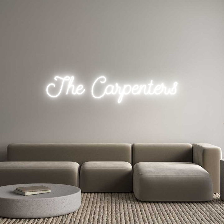 Create your Neon Sign The Carpenters