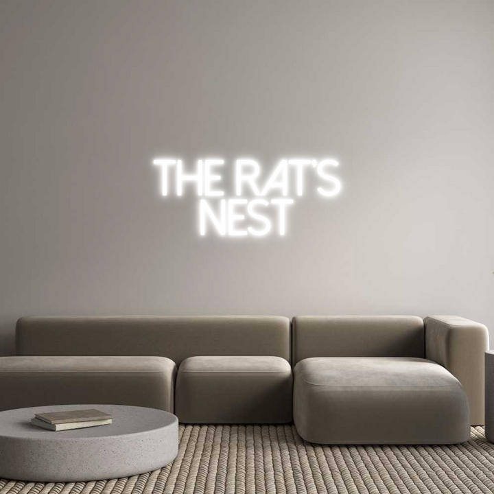 Create your Neon Sign The Rat's
Nest