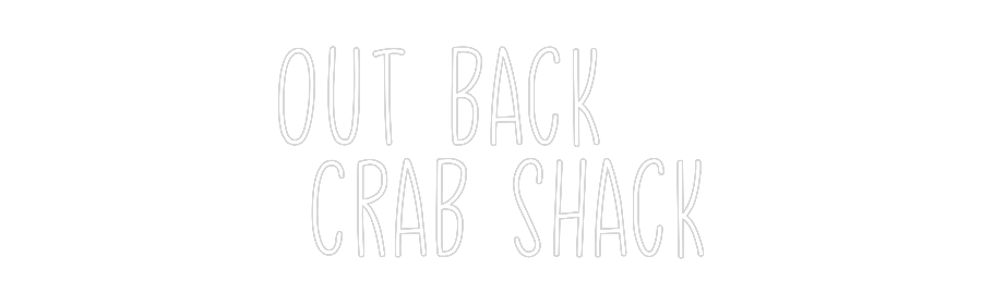 Create your Neon Sign Out back 
 C...