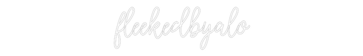 Create your Neon Sign fleekedbyalo