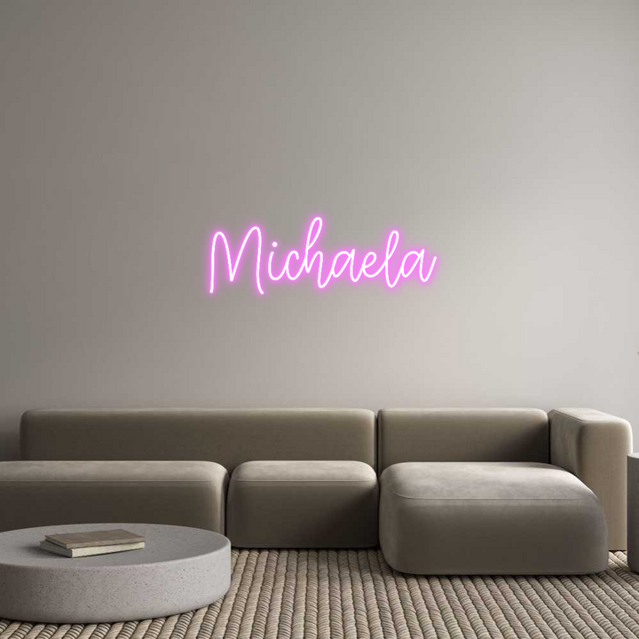 Create your Neon Sign Michaela