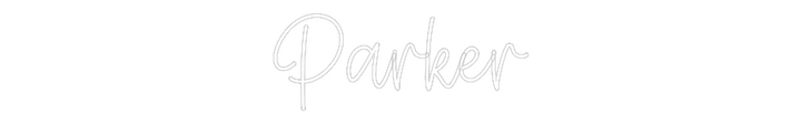 Create your Neon Sign Parker