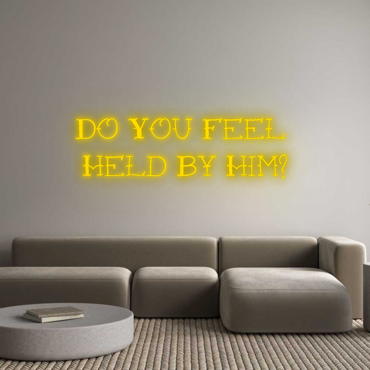 Custom Neon SIgn Do You Feel ...