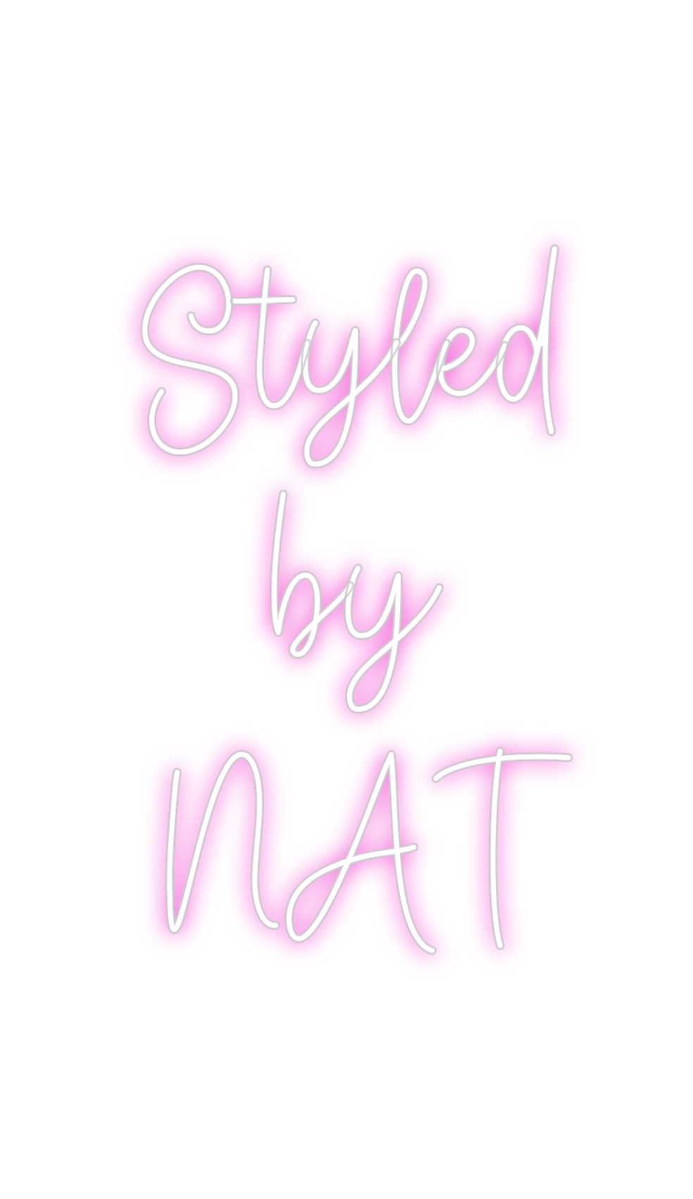 Create your Neon Sign Styled 
by
NAT