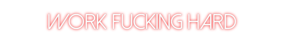 Create your Neon Sign Work Fucking ...