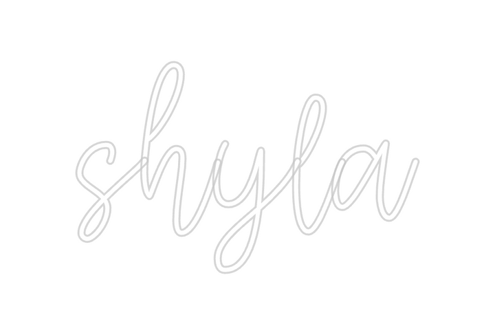 Create your Neon Sign shyla