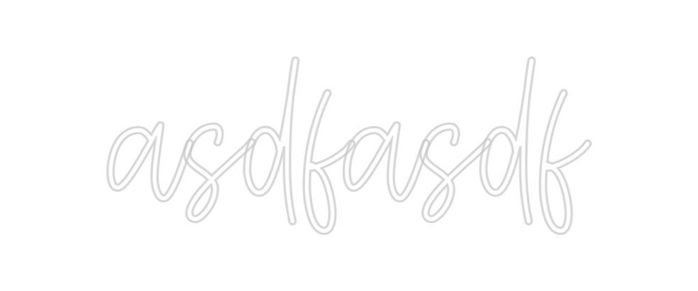 Create your Neon Sign asdfasdf