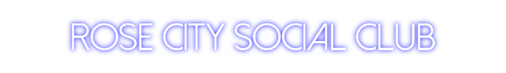 Create your Neon Sign Rose City Soc...