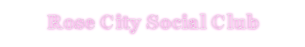 Create your Neon Sign Rose City Soc...