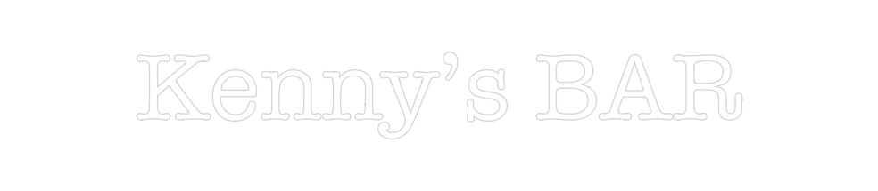 Create your Neon Sign Kenny’s BAR