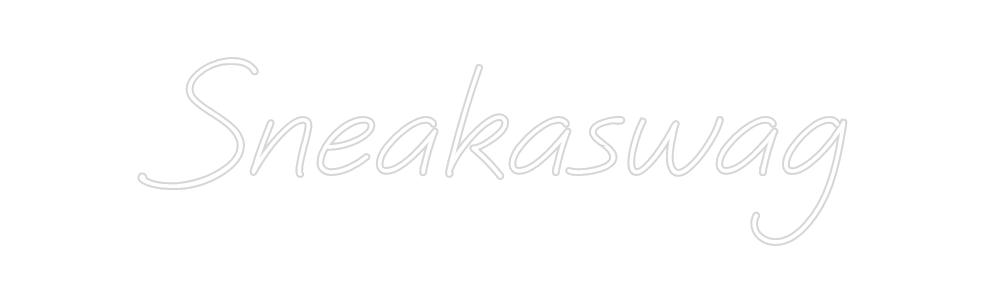 Create your Neon Sign Sneakaswag