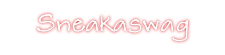 Create your Neon Sign Sneakaswag