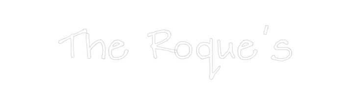 Create your Neon Sign The Roque’s