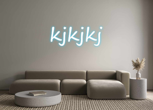 Create your Neon Sign kjkjkj