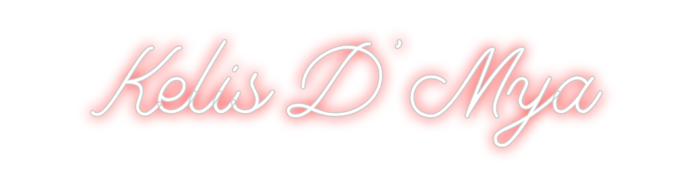 Create your Neon Sign Kelis D'Mya