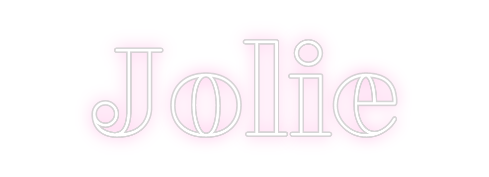 Create your Neon Sign Jolie