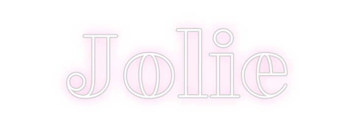 Create your Neon Sign Jolie