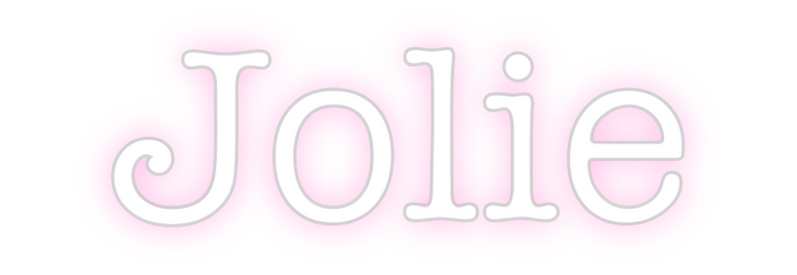 Create your Neon Sign Jolie