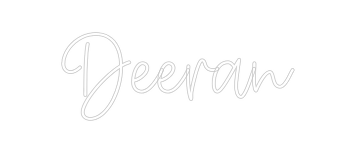 Create your Neon Sign Deeran