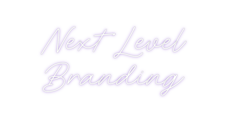 Create your Neon Sign Next Level
Br...