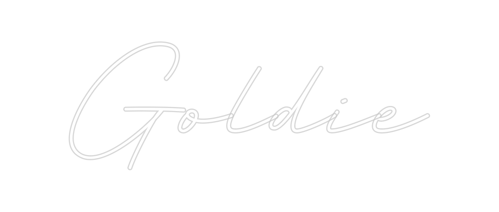 Create your Neon Sign Goldie
