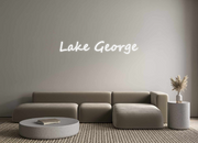 Create your Neon Sign Lake George
