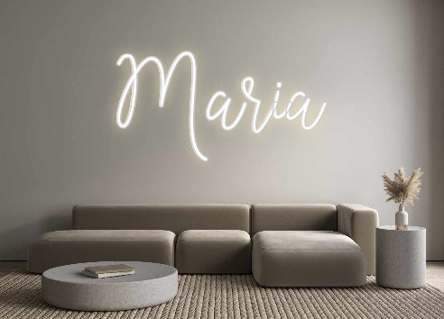 Create your Neon Sign Maria