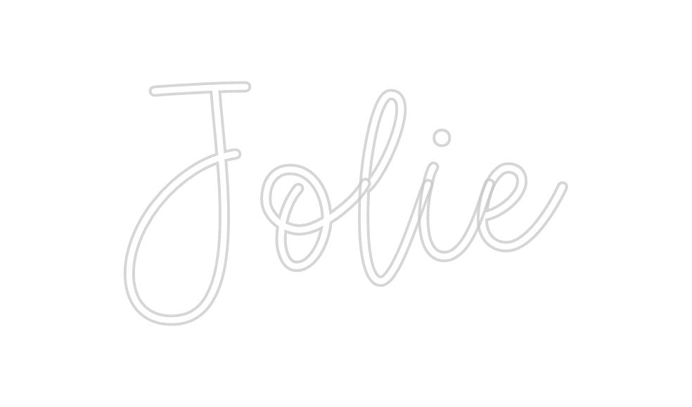 Create your Neon Sign Jolie