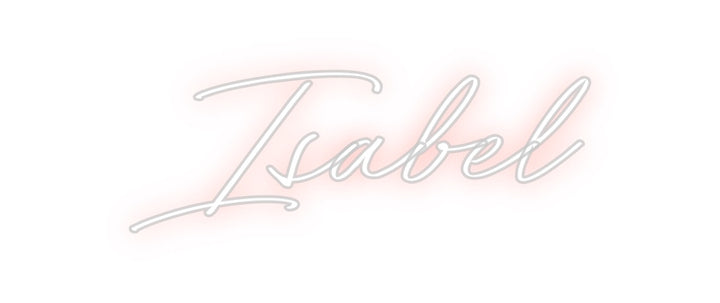 Create your Neon Sign Isabel