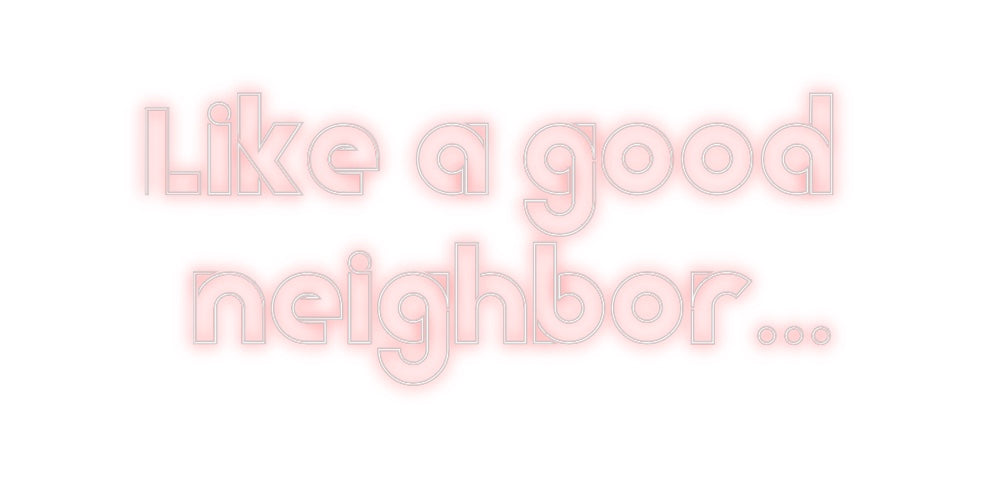 Create your Neon Sign Like a good
...