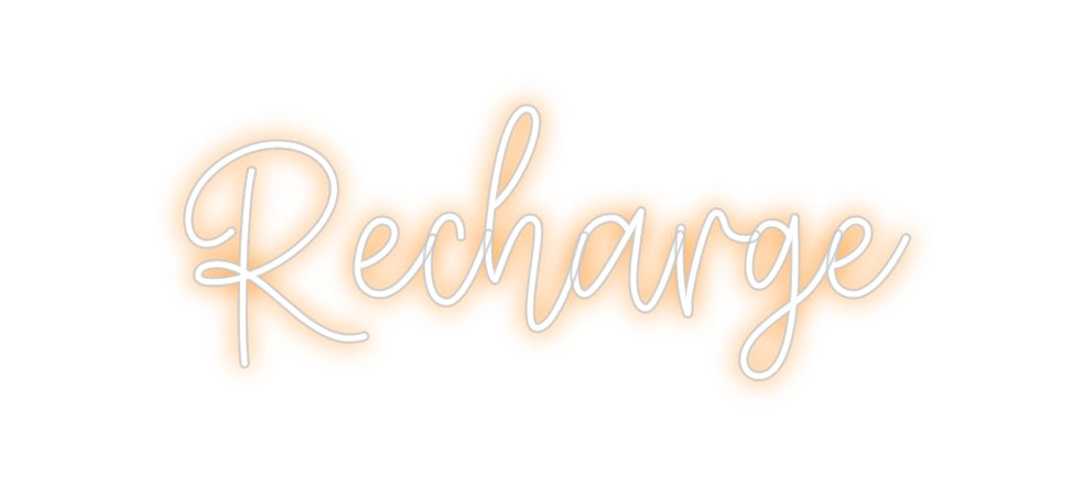 Create your Neon Sign Recharge