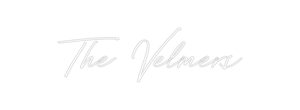 Create your Neon Sign The Velmers