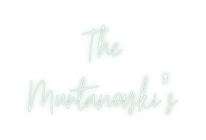 Create your Neon Sign The 
Murtano...