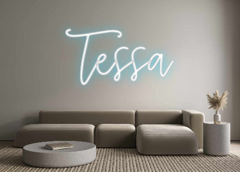 Create your Neon Sign Tessa
